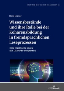 Wissensbestaende und ihre Rolle bei der Kohaerenzbildung in fremdsprachlichen Leseprozessen