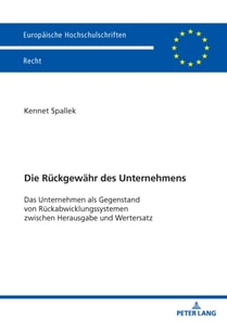 Die Rueckgewaehr des Unternehmens