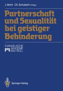 Partnerschaft und Sexualität bei geistiger Behinderung