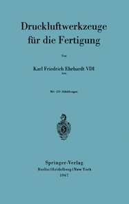 Druckluftwerkzeuge für die Fertigung
