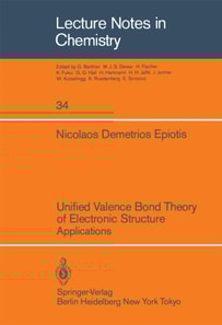 Unified Valence Bond Theory of Electronic Structure