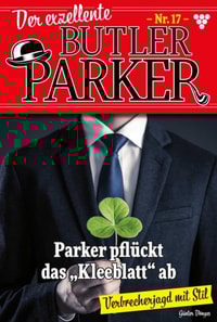 Parker pflückt das "Kleeblatt" ab