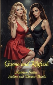 Gasmo und Klitfresh