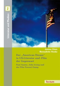 Der "American Dream" in US-Literatur und -Film der Gegenwart