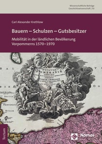 Bauern – Schulzen – Gutsbesitzer