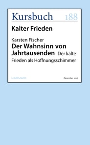 Der Wahnsinn von Jahrtausenden