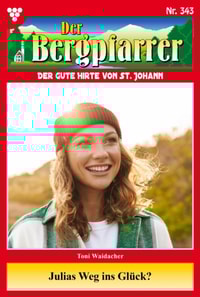 Julias Weg ins Glück?