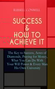 SUCCESS & HOW TO ACHIEVE IT
