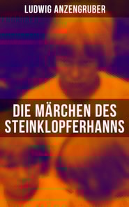 Die Märchen des Steinklopferhanns