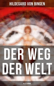 Der Weg der Welt (Alle 3 Bände)