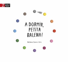 A dormir, petita balena!