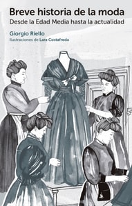 Breve historia de la moda