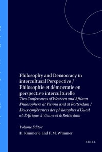 Philosophy and Democracy in intercultural Perspective / Philosophie et democratie en perspective interculturelle