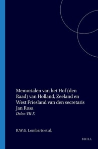 Memorialen van het Hof (den Raad) van Holland, Zeeland en West Friesland van den secretaris Jan Rosa