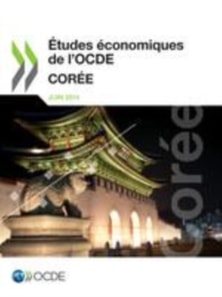 Etudes economiques de l'OCDE : Coree 2014