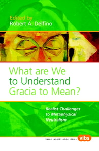 What Are We to Understand Gracia to Mean?