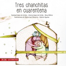 Tres chanchitas en cuarentena