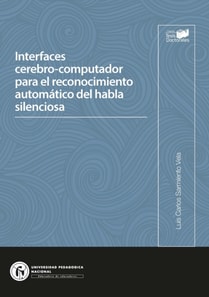 Interfaces cerebro-computador para el reconocimiento automatico del habla silenciosa