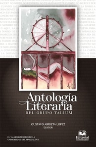 Antologia literaria del grupo TALIUM