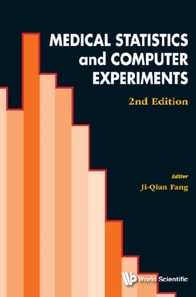 Medical Statistics And Computer Experiments (2nd Edition)