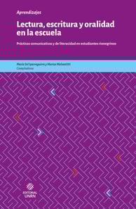 Lectura, escritura y oralidad en la escuela