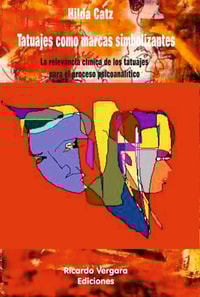 Tatuajes como marcas simbolizantes