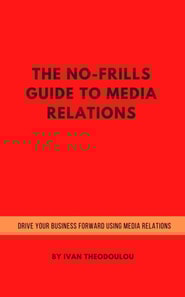 No-Frills Guide to Media Relations