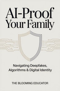 AI-Proof Your Family