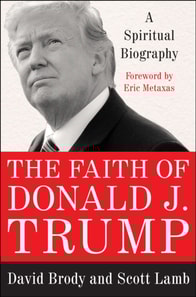 Faith of Donald J. Trump