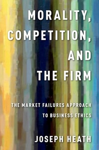 Morality, Competition, and the Firm