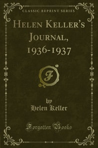 Helen Keller's Journal, 1936-1937