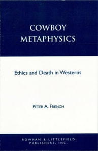Cowboy Metaphysics