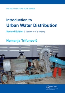 Introduction to Urban Water Distribution, Second Edition