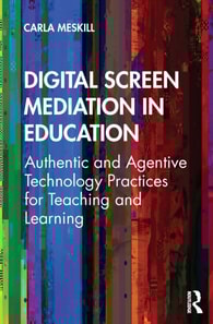 Digital Screen Mediation in Education
