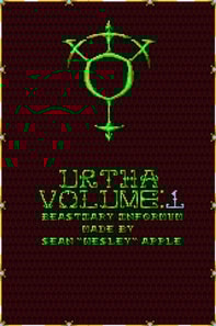 Urtha; Volume 1: Beastiary Informum