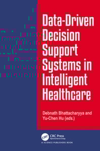 Data-Driven Decision Support System in Intelligent HealthCare