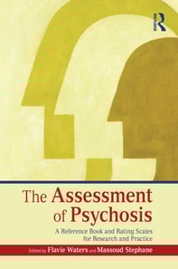 Assessment of Psychosis