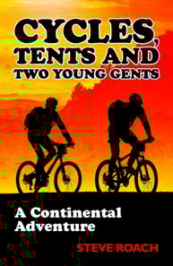 Cycles, Tents and Two Young Gents