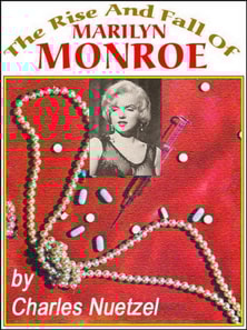 Rise & Fall of Marilyn Monroe