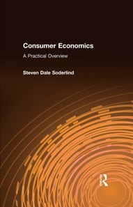 Consumer Economics: A Practical Overview