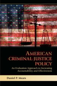 American Criminal Justice Policy