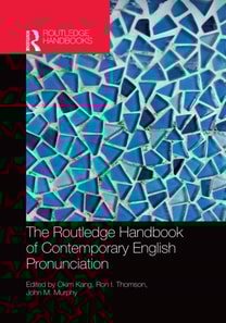 Routledge Handbook of Contemporary English Pronunciation