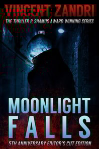 Moonlight Falls: New and Lengthened Editor's Cut Edition