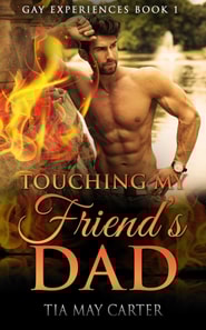 Touching My Friend's Dad