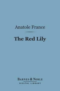 Red Lily (Barnes & Noble Digital Library)