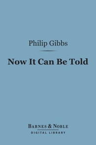 Now It Can Be Told (Barnes & Noble Digital Library)