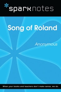 Song of Roland (SparkNotes Literature Guide)