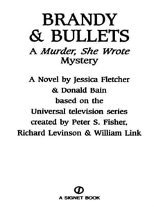 Murder, She Wrote: Brandy and Bullets