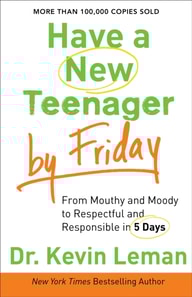 Have a New Teenager by Friday