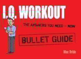 IQ Workout: Bullet Guides